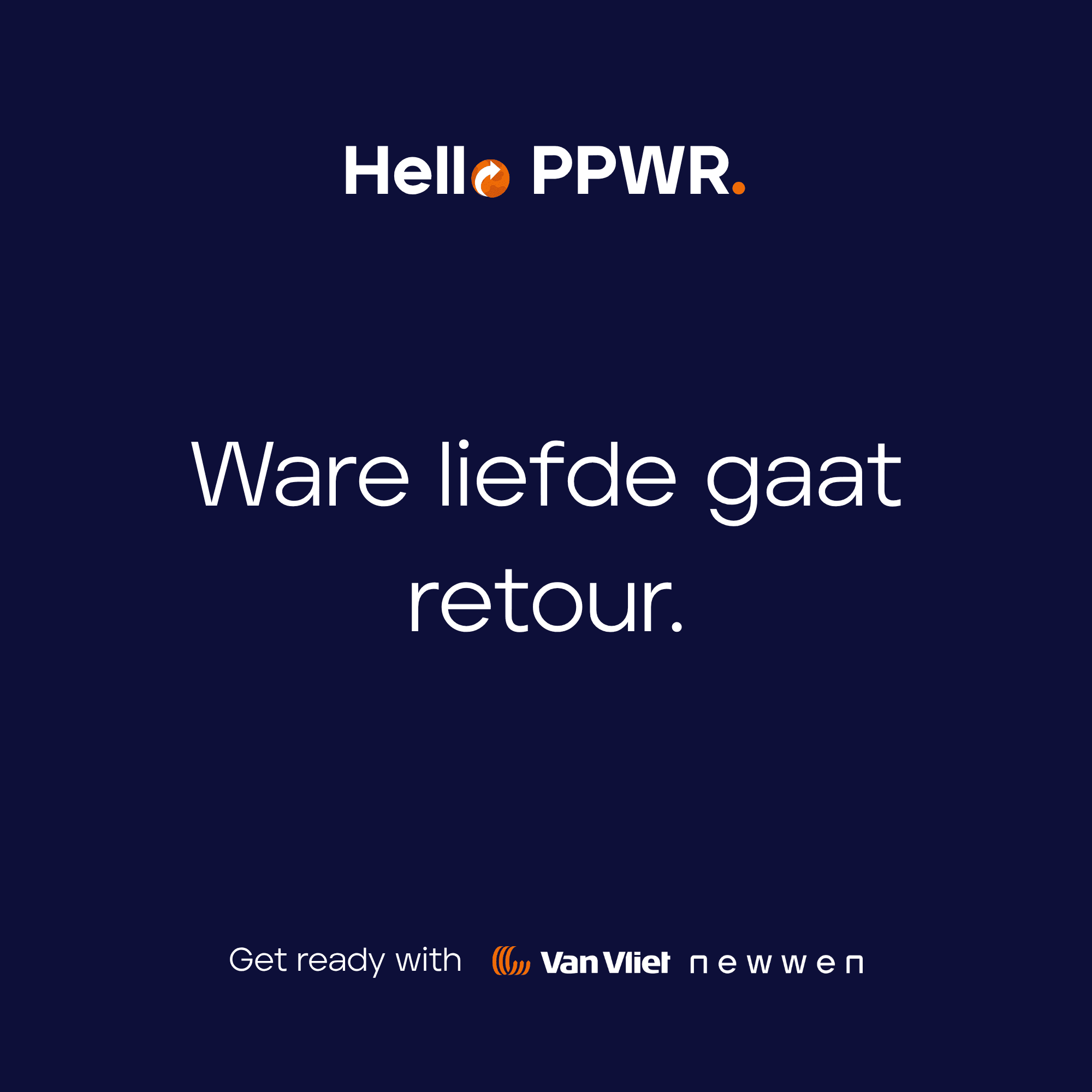 Ware liefde gaat retour.